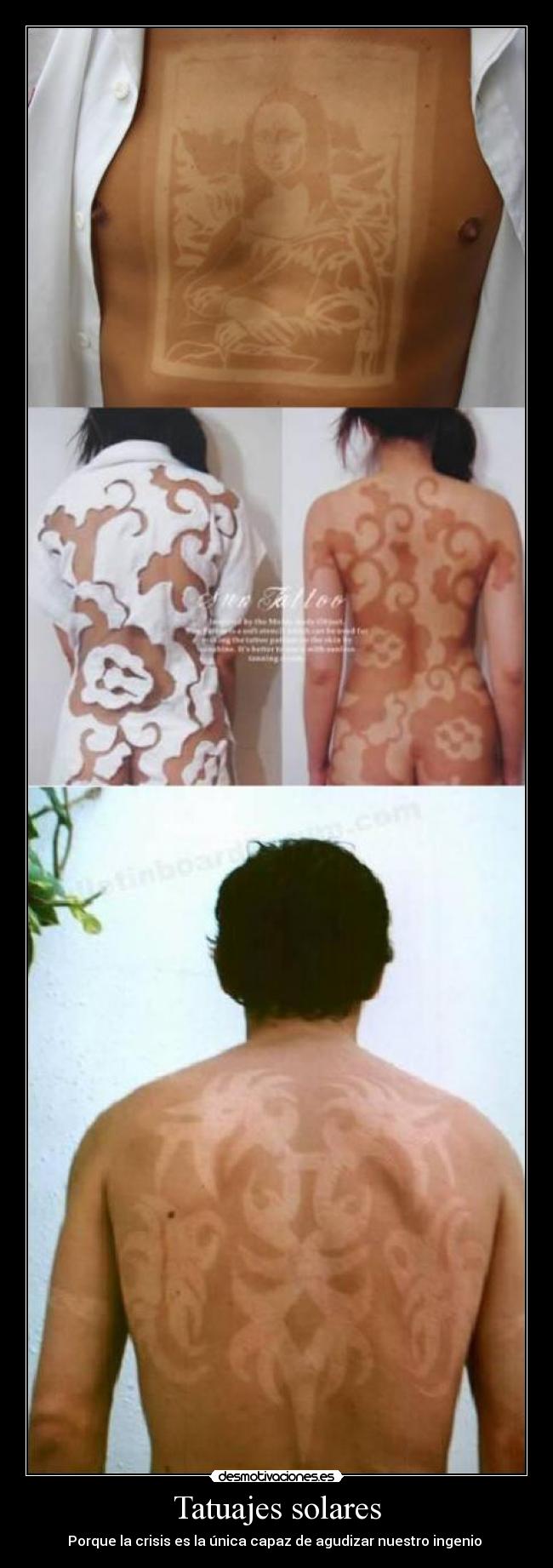 Tatuajes solares - Porque la crisis es la única capaz de agudizar nuestro ingenio