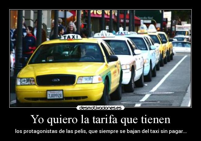 Yo quiero la tarifa que tienen -