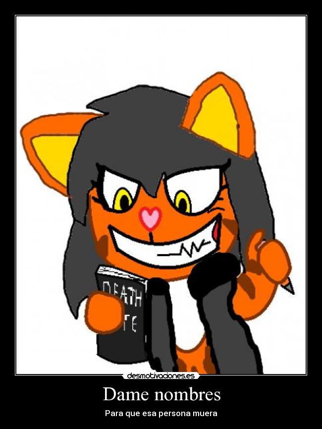 Dame nombres - Para que esa persona muera