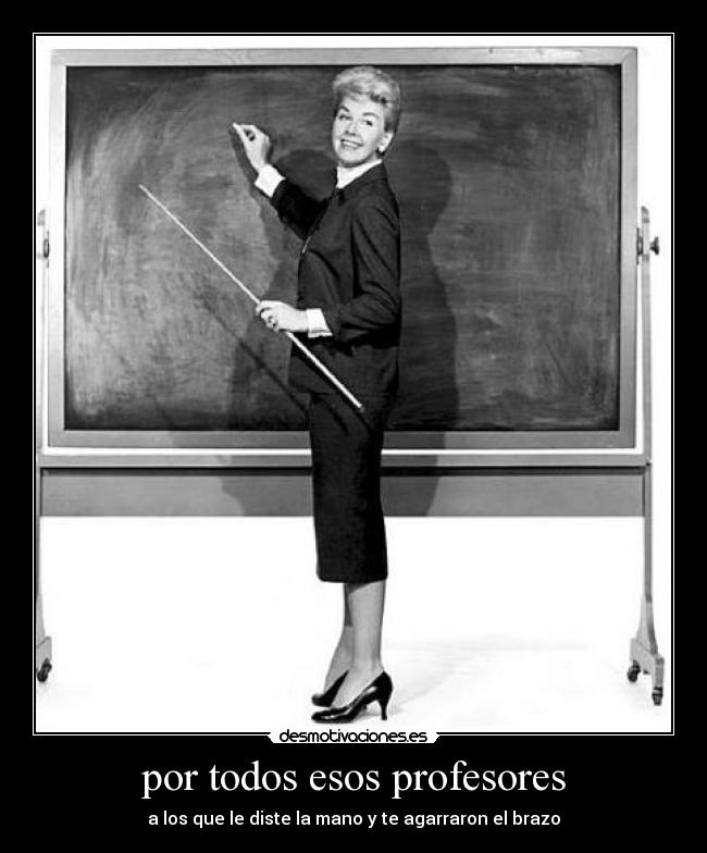 por todos esos profesores - 