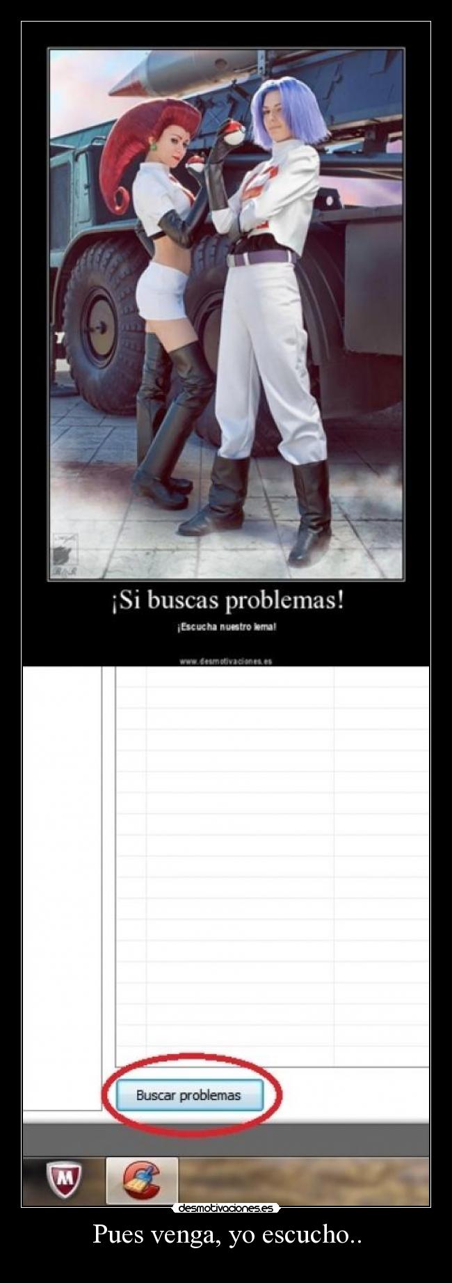 Pues venga, yo escucho.. - 