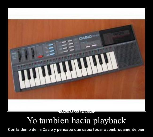 carteles teclado casio desmotivaciones