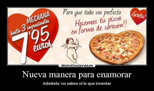 Nueva manera para enamorar - 