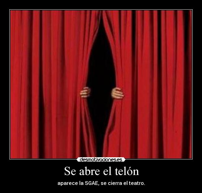 carteles sgae desmotivaciones