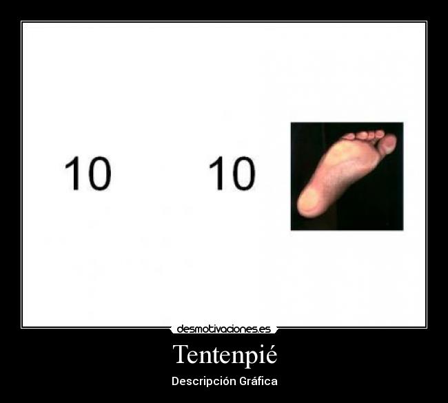 Tentenpié - Descripción Gráfica