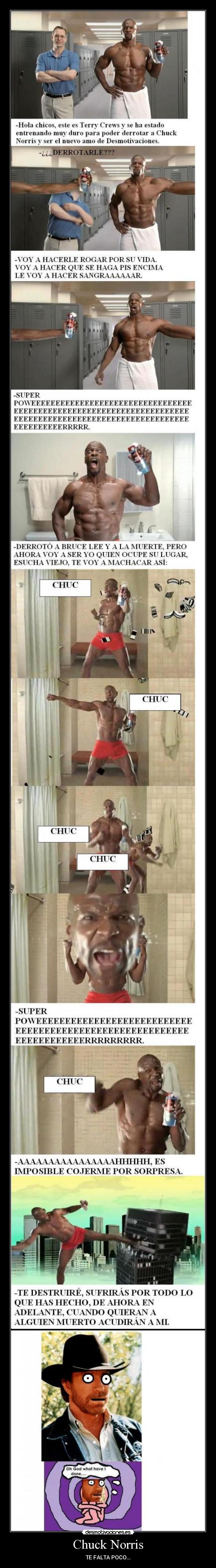 Chuck Norris - TE FALTA POCO...