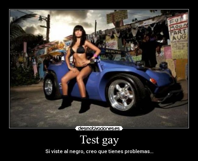 Test gay - Si viste al negro, creo que tienes problemas...