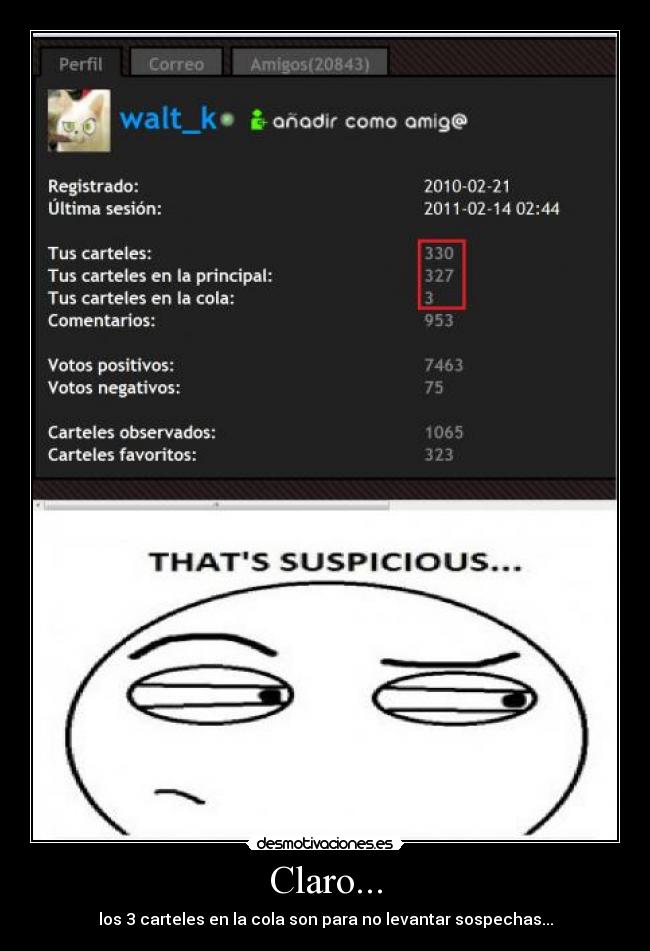 Claro... - los 3 carteles en la cola son para no levantar sospechas...
