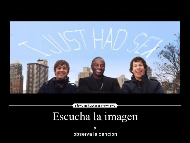 Escucha la imagen - 