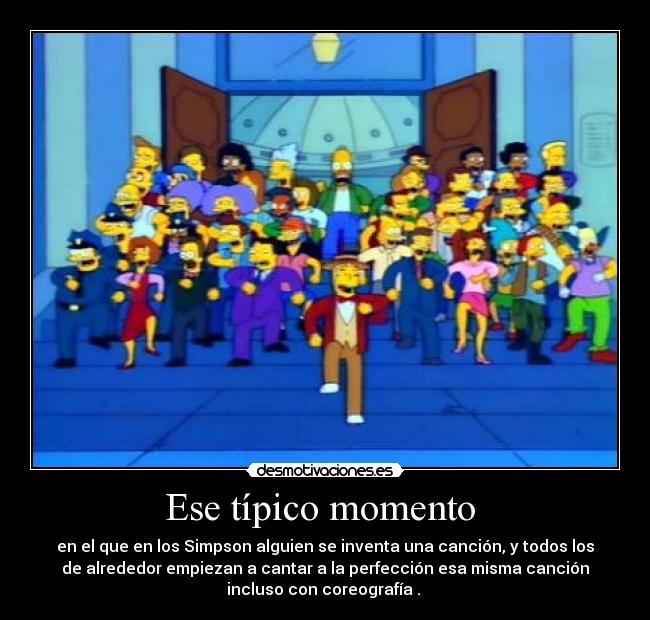 Ese típico momento -