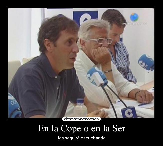 En la Cope o en la Ser - 