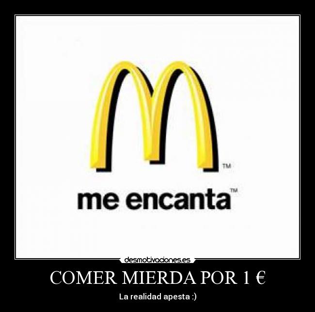 COMER MIERDA POR 1 € - 