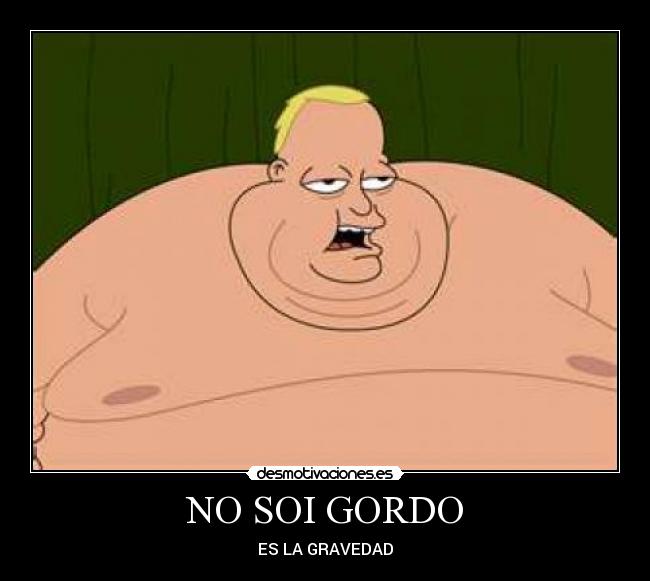 NO SOI GORDO - 