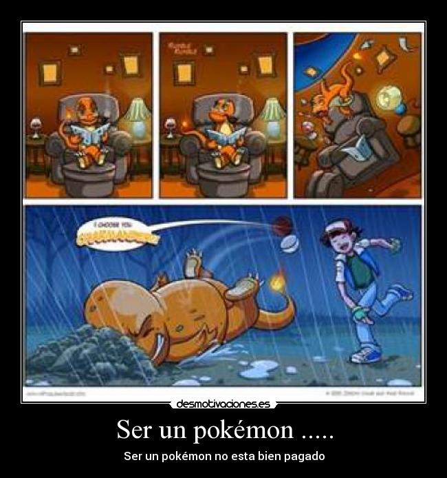 Ser un pokémon ..... - 