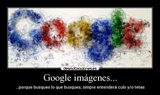 Google imágenes... - 