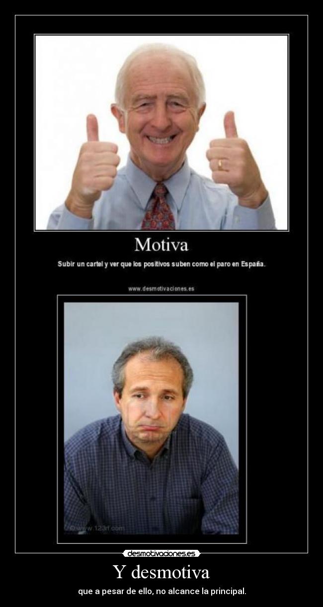 Y desmotiva - 