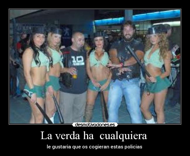 La verda ha  cualquiera  - 