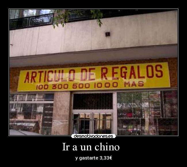 Ir a un chino - y gastarte 3,33€