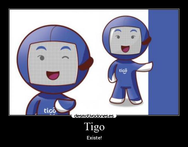 Tigo -