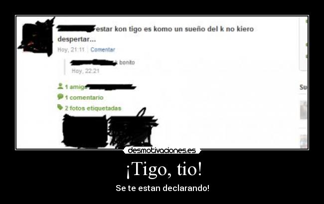 ¡Tigo, tio! -