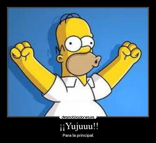 ¡¡Yujuuu!! - Para la principal.