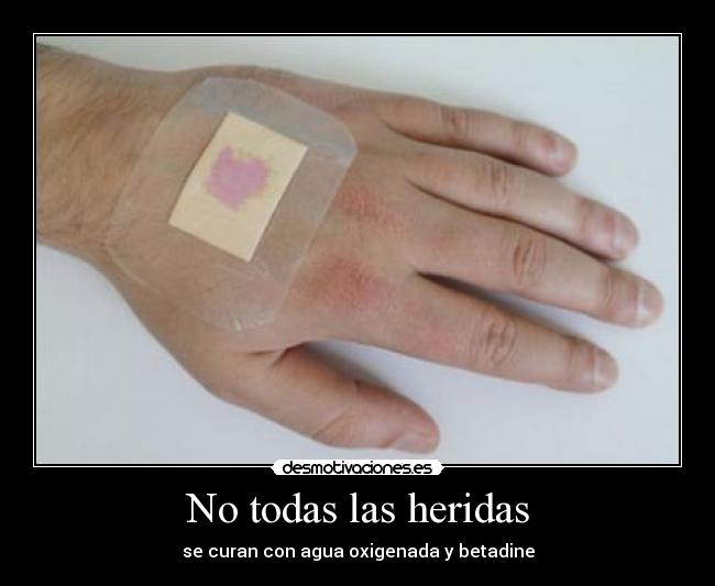 No todas las heridas -