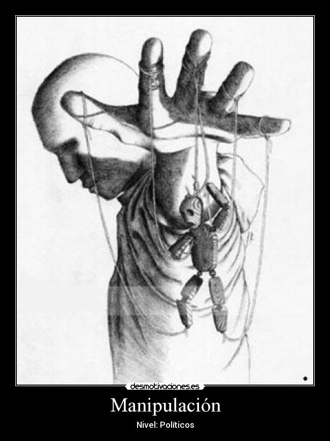 Manipulación - Nivel: Políticos