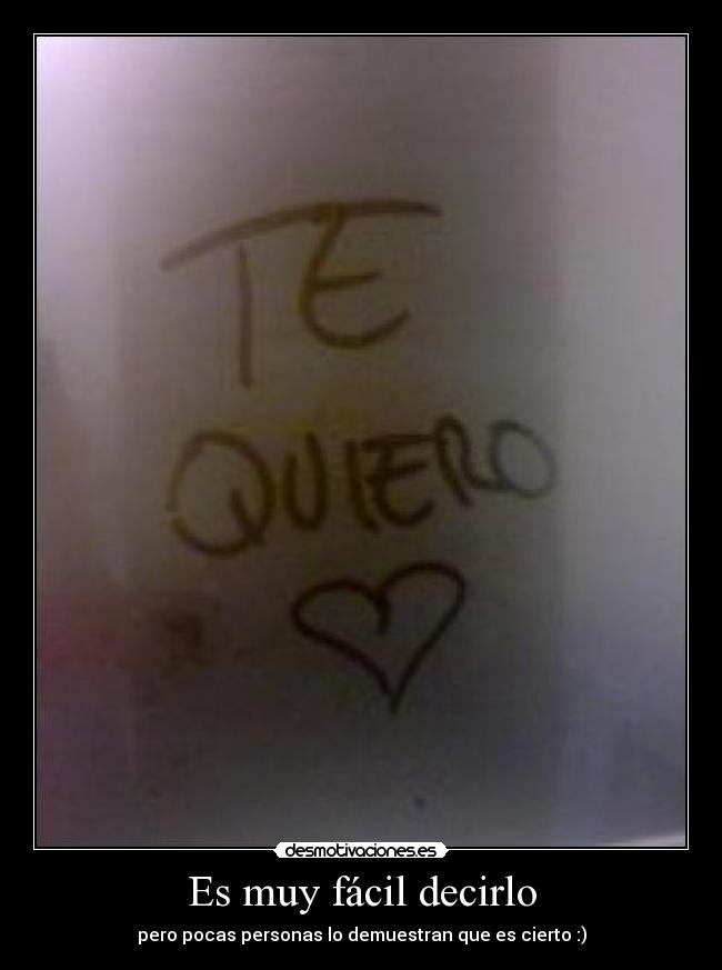 Es muy fácil decirlo - 