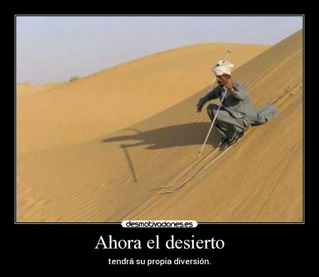 carteles desierto esquiar desmotivaciones