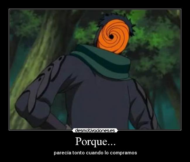 Porque... -