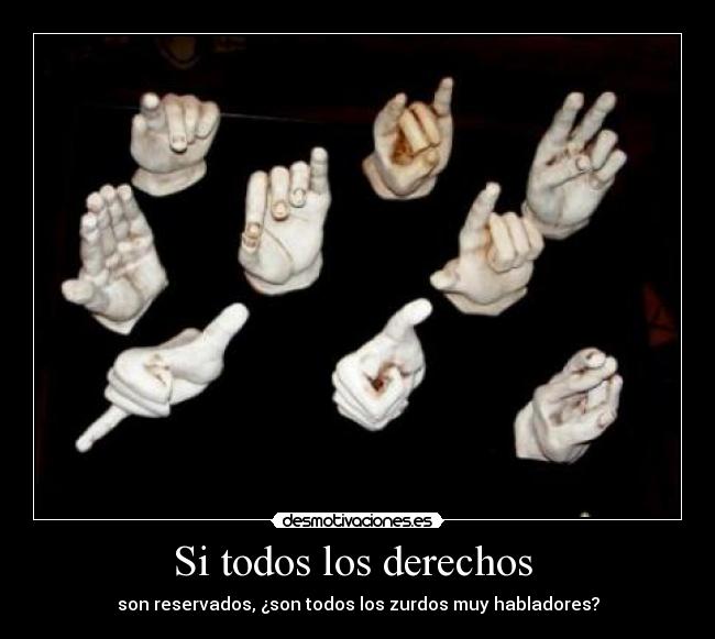 Si todos los derechos  - 