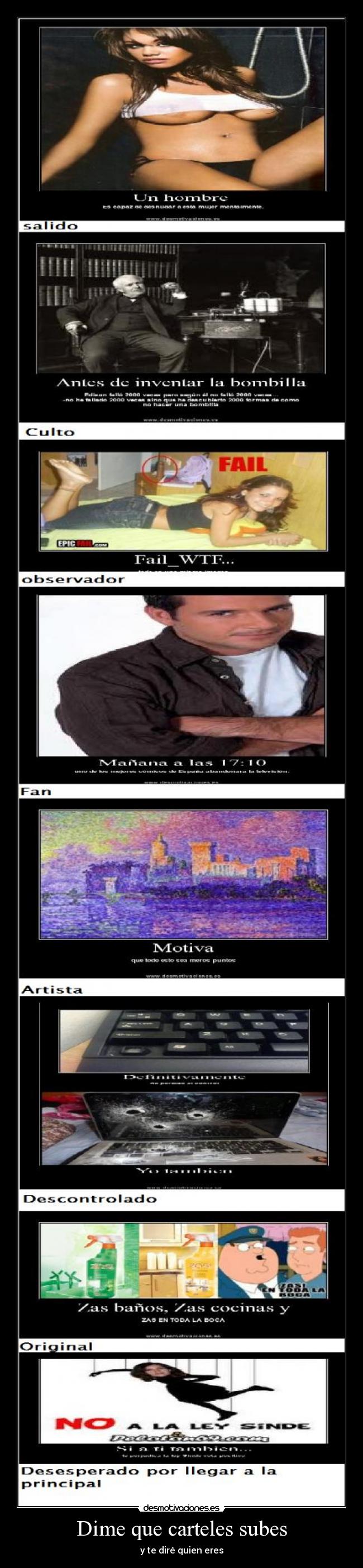 Dime que carteles subes -