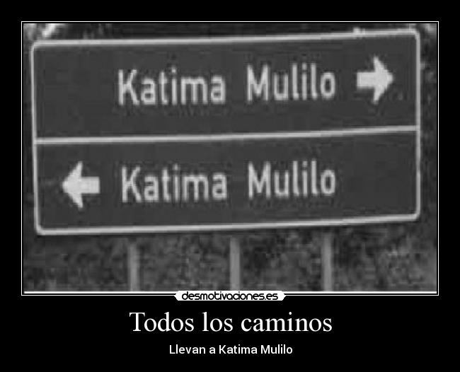 Todos los caminos - Llevan a Katima Mulilo