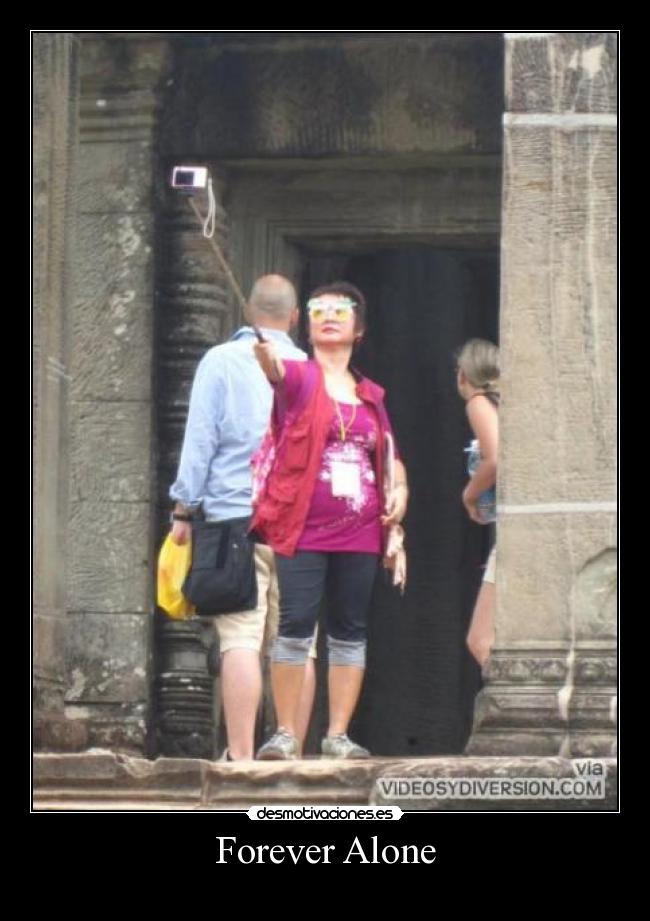Forever Alone - 