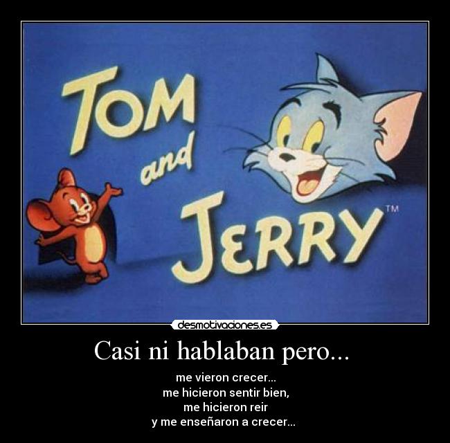 carteles viva tom jerry desmotivaciones