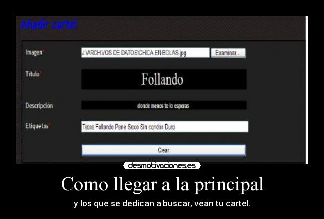 carteles llegar principal tetas culo follando sexo pene desmotivaciones