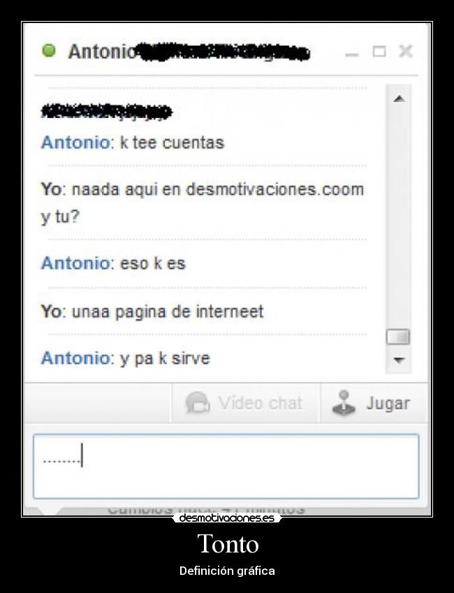 Tonto - Definición gráfica