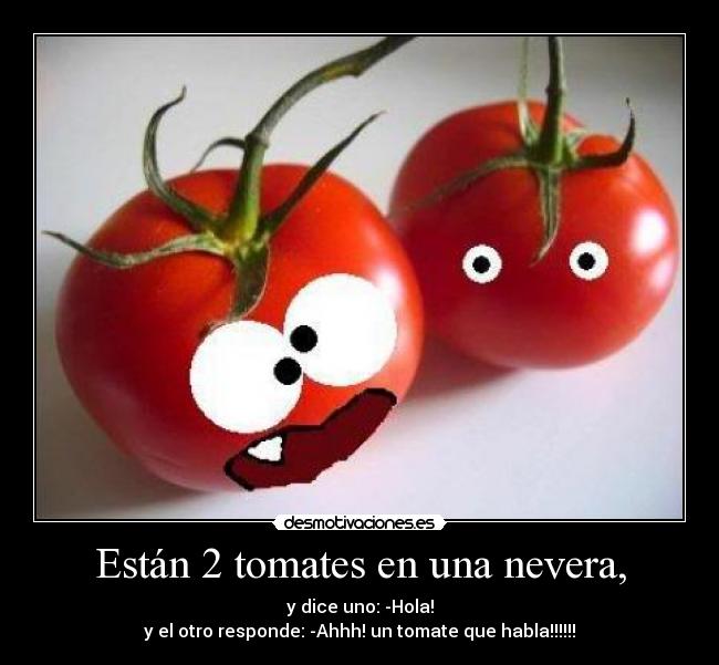 carteles tomate desmotivaciones