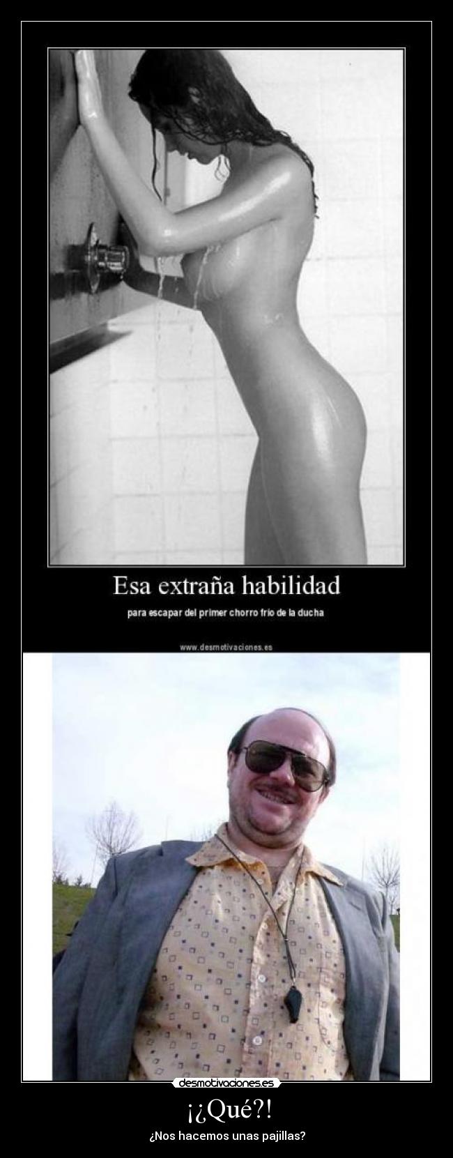 ¡¿Qué?! - ¿Nos hacemos unas pajillas?