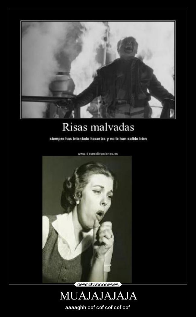 MUAJAJAJAJA - aaaaghh cof cof cof cof cof
