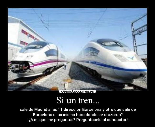 Si un tren... -