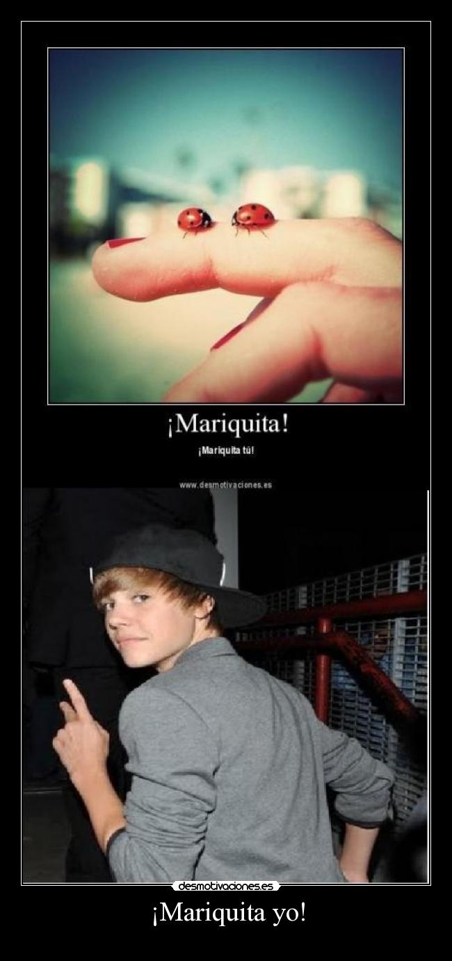 ¡Mariquita yo! - 
