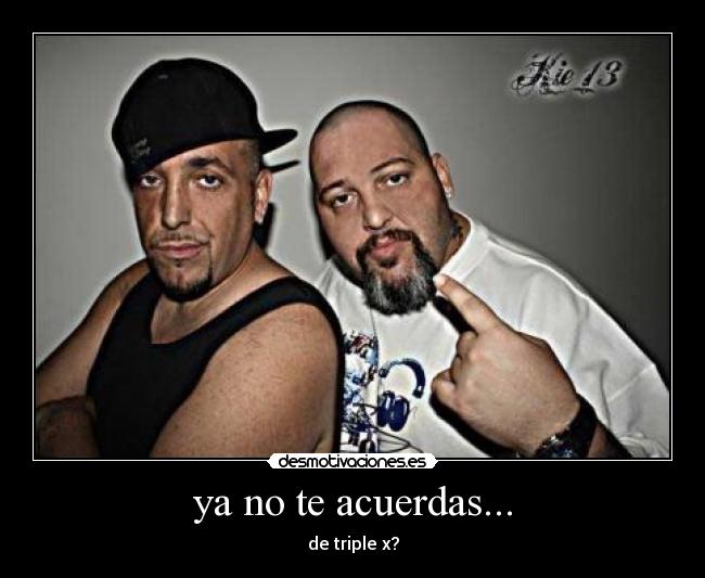 ya no te acuerdas... -