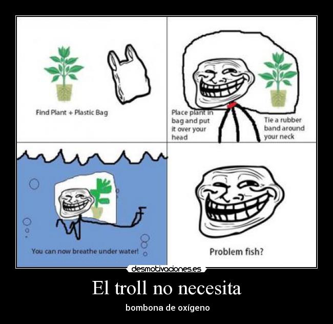 El troll no necesita -