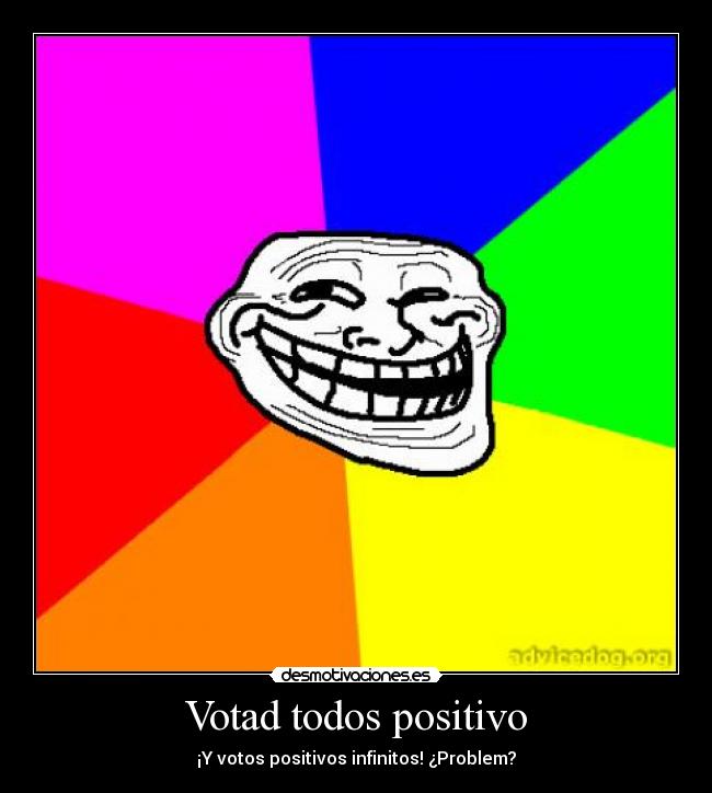 Votad todos positivo - 