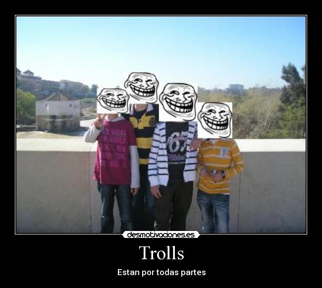 Trolls -