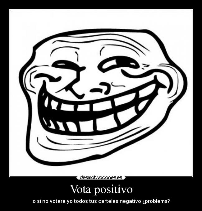 Vota positivo -