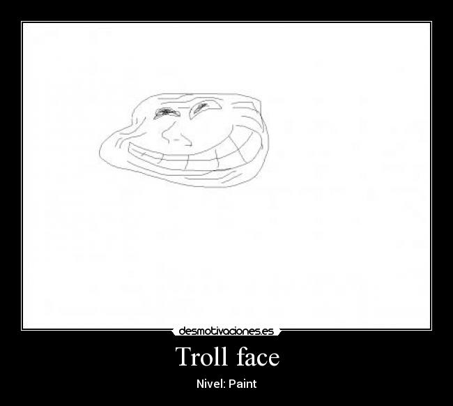 Troll face -