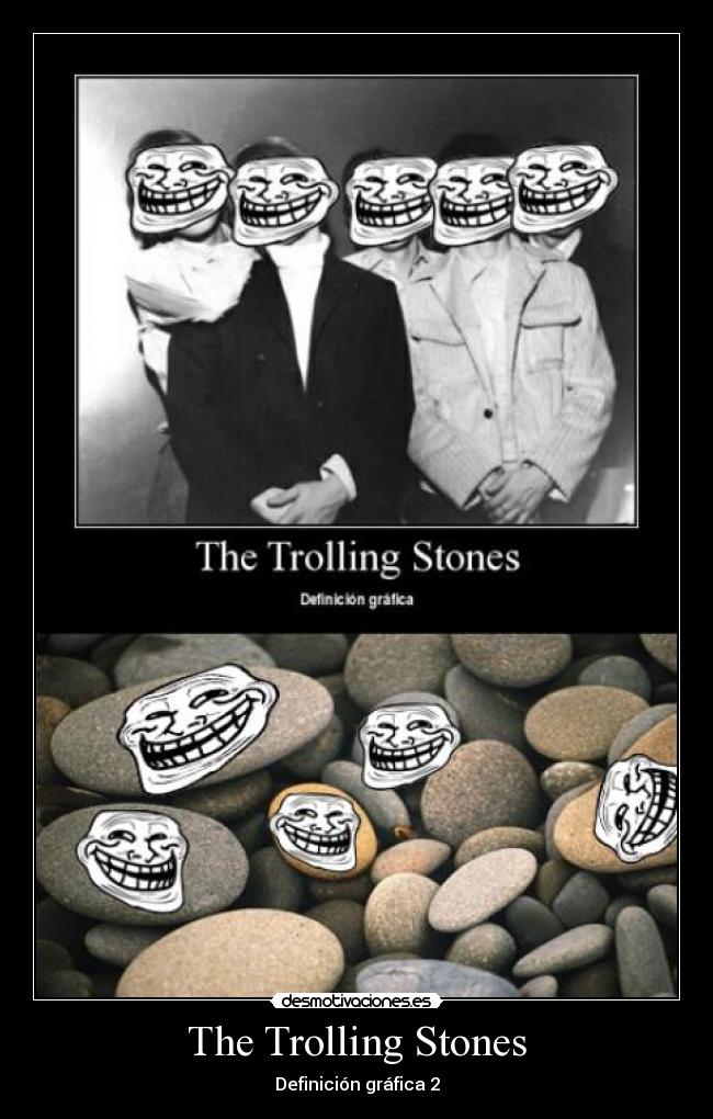 The Trolling Stones - 
