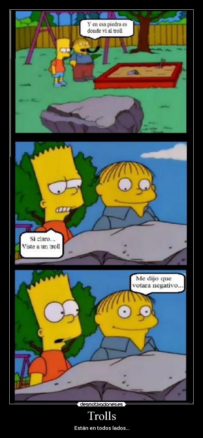 Trolls - Están en todos lados...